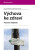 Výchova ke zdraví - Libuše Čeledová,Rostislav Čevela