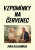 Vzpomínky na červenec - Ivan Galambica