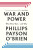 War and Power - Phillips Payson O'Brien