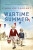 Wartime Summer - Caroline Taggart
