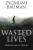Wasted Lives - Zygmunt Bauman