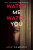 Watch Me Watch You - Lily Samson