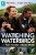 Watching Waterbirds with Kate Humble and Martin McGill - Kate Humble,Martin McGill