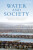 Water and Society - Terje Synnestvedt