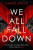 We All Fall Down - Daniel Kalla