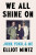 We All Shine On: John, Yoko, and Me - Mintz Elliot