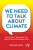 We Need To Talk About Climate â€“ How Citizens` Assemblies Can Help Us Solve The Climate Crisis - Smith Graham