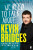 We Need to Talk About . . . Kevin Bridges - Kevin Bridges