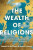Wealth of Religions - Robert J.  Barro