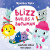 Weather Tots: Blizz Builds a Snowman - Caroline Crowe