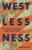 Westlessness - Samir Puri