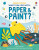 What Can I Do with Paper and Paint? - James Maclaine