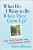 What Do I Want to Be When They Grow Up? - Johnson Karen