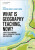 What is Geography Teaching, Now? - Catherine Owen,Jennifer Monk