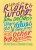 What is Right and Wrong? Who Decides? Where Do Values Come From? And Other Big Questions - Michael Rosen,Annemarie Young