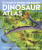 What's Where on Earth? Dinosaur Atlas - Darren Naish,Chris Barker,DK