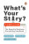 What's Your Story? - Adri Bruckner,Marybeth Sandell,Anjana Menon