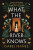 What the River Knows - Isabel Ibanez