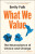 What We Value - Dr Emily Falk