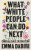 What White People Can Do Next - Emma Dabiri
