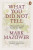 What You Did Not Tell - Mark Mazower