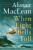 When Eight Bells Toll - MacLean Alistair