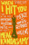 When I Hit You - Meena  Kandasamy