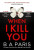 When I Kill You - B. A. Paris