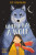 When I was a Wolf - Liz Flanagan