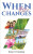 When Life Changes - Birgit Forsberg