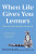 When Life Gives You Lemurs - Deborah Kane,Tim Husband