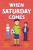 When Saturday Comes - Tony Bradman