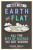 When the Earth Was Flat - Graeme Donald