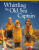 Whittling the Old Sea Captain, Revised Edition - Mike Shipley