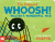 Whoosh! Walter's Wonderful Web - Hopgood Tim