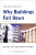 Why Buildings Fall Down - Mario Salvadori,Matthys Levy