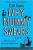 Why Mummy Swears - Gill Sims