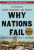 Why Nations Fail - Daron Acemoglu,James A. Robinson