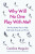 Why Will No One Play With Me? - Caroline Maguire