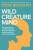 Wild Creature Mind - Steve Biddulph