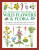 Wild Flowers & Flora, The World Encyclopedia of - Mick Lavelle