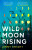 Wild Moon Rising - Jenny Knight