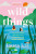 Wild Things - Laura Kay