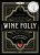 Wine Folly: Magnum Edition - Madeline Puckette,Justin Hammack