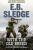 With the Old Breed - Eugene B. Sledge