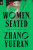Women, Seated - Jeremy Tiang,Zhang Yueran