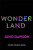 Wonderland - Juno Dawson