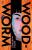 Woodworm - Layla Martínez