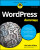 WordPress For Dummies, 9th Edition - L Sabinâ€“Wilson