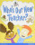 Wordsmith Year 1 Who's Our New Teacher? - 